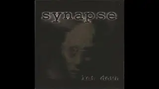 Synapse &ndash; Let Down (1998) [Full CD Album]