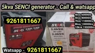 5kva SENCI company generator 9509161546 Wholesale Low price in india