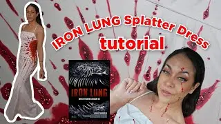IRON LUNG Splatter Dress Tutorial! For @markiplier 's Cast & Crew screening 🩸🩸🩸