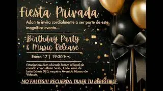 Fiesta Privada de Cumplea&ntilde;os 