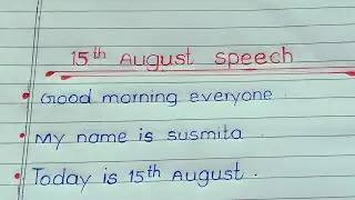 10/20 lines about independence day speech in english | essay/paragraph on independence day speech