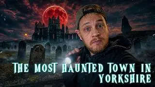 Ghost stories from Whitby, the most haunted town in Yorkshire