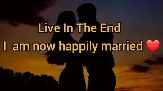Live In The End// I Am Happily Married To My Sp Rampage 💕 Listen It On Loop