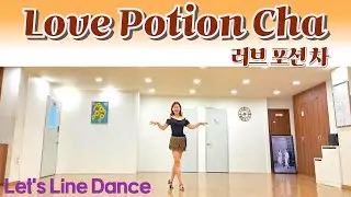 러브 포션 차 라이댄스 / Love Potion Cha Line Dance / Intermediate /쥬얼라인댄스코리아 대전서구지부 / 렛츠 라인댄스