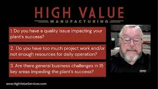 Is your plant's Manufacturing Health at risk? Ask HVM.
