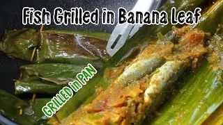 Fish Grilled in Banana Leaves - Grilled Fish Banana Leaf