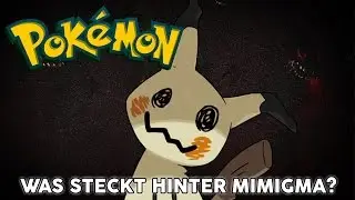 Welches Geheimnis steckt hinter MIMIGMA? I Pok&eacute;Mythbusters