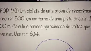 MFUNA | TC2 - O número de voltas em uma pista circular para completar uma certa distância