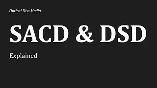 Super Audio CD Explained: How DSD Changed Digital Sound