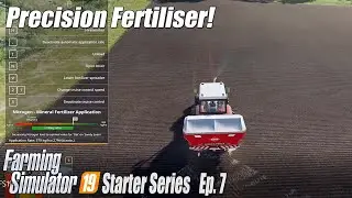 Ravenport New Farmer | Precision Farming Saves Costs | Farm Sim 19 Ep.7