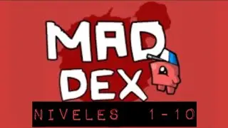 Mad Dex / Levels 1-10 / Gold medal / Gameplay