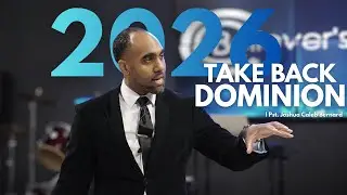 2026 - Take Back Dominion | New Years Eve Service | Pastor Joshua Bernard | 12.31.2025