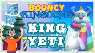 King YETI : Bouncy Kingdoms