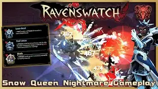 Sleep Deprivation [Ravenswatch: Hourglass Of Dreams | Snow Queen Nightmare Difficulty| Syphro Plays]