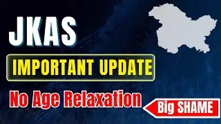 JKAS IMPORTANT UPDATE 🔥