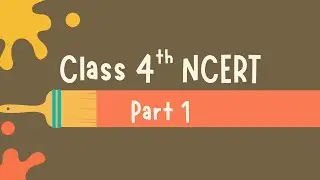 Class 4th EVS New NCERT