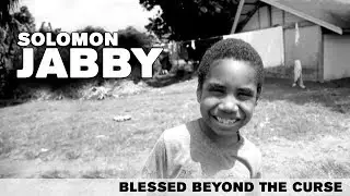 SOLOMON JABBY - Blessed Beyond The Curse (Official Video)