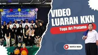 VIDEO LUARAN KKN UNY 2025 || YOGA ARI PRATAMA || KKN-M 22911 || PADUKUHAN PANDES I