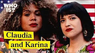 Who Are Claudia De La Cruz and Karina Garcia?