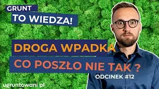 Ważna lekcja z inwestowania w grunty: urzędy, inflacja w USA, WZ i błąd, kt&oacute;rego nie da się cofnąć