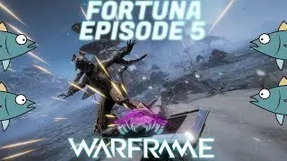 Warframe Fortuna - Episode 5 - Tier 5 Bounties