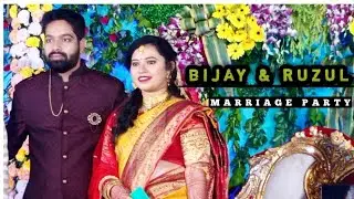 Bijay & Ruzul Marriage party Video || AK.MEDIA PRESENT ||