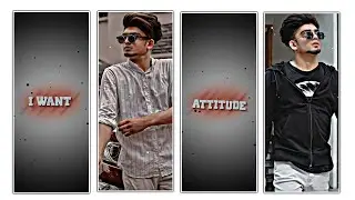 Insta Trending Viral I Want Attitude Attitude Dialogue Video Editing in Alight Motion Video Editing