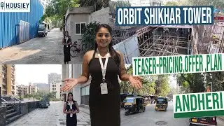 Orbit Shikhar Tower | New Launch 3BHK Flats At Oshiwara Andheri West Mumbai | Price & Location 2026