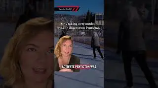 City taking over outdoor rink in downtown Penticton