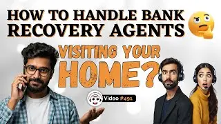 What to Do When Bank Recovery Agents Visit Your Home?