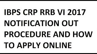 [IBPS RRB] How to apply for ibps crp rrb vi 2017 online || ibps rrb online 2017|| ibps rrb 2017