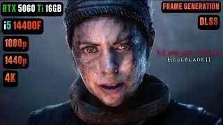 Hellblade 2 RTX 5060 Ti 16GB FPS TEST | RTX 5060 Ti & i5 14400F Benchmark 1080p/1440p/4K