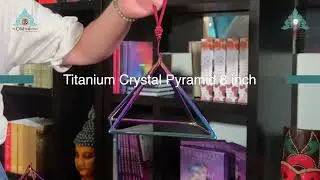 Resonate with Power: The Sound of a Titanium Crystal Pyramid for Transformation & Healing