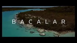 Bacalar 2025