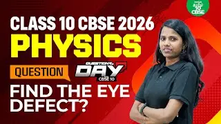 📋Question Of The Day❓Find the Eye Defect | Rangeela maam | Xylem CBSE 10 Tamil