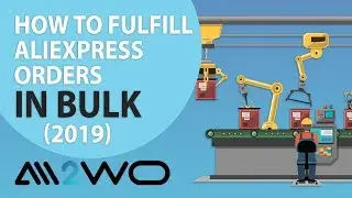 Ali2Woo: Как разместить сразу несколько заказов на AliExpress [2019] ?
