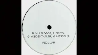 R. Villalobos, A. Brito, O. Weidenthaler, M. Messelis - Peculiar (Sumau Edit)