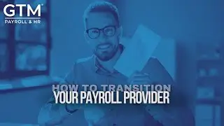 How To Transition Payroll Providers