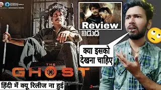 The Ghost Movie Review | the ghost full movie hindi | Review | Nagarjuna