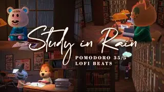 ACNH Pomodoro 35/5 | Rainy Lofi Beats & Timer Alerts 🎧 Focus, Study & Productivity 🌧️✨