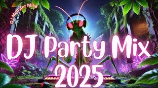 DJ Party Mix | June 2025 (Monster Set #75)