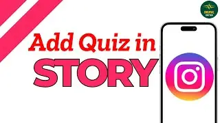 How to add quiz to Instagram story ?