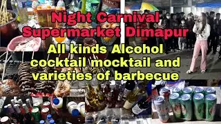 Night Carnival Dimapur | Night Carnival at supermarket | Night Carnival Dimapur 2021