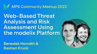 MPS Meetup 2023 - Web based Threat Analysis and Risk Assessment using the modelix platform