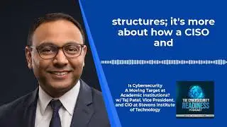 Episode 36 -- Is Cybersecurity A Moving Target at Academic Institutions?
