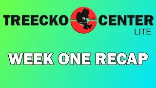 Treecko Center Lite Week 1 Recap