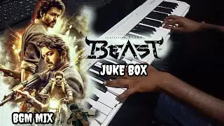 Beast Movie Juke Box /BGM's Mix /Cover/Thalapathy/Silent Tone/Nelson