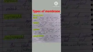 Types of membrane।। permeable, semipermeable, selective permeable and impermeable।।