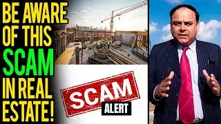 SCAM IN REAL ESTATE & CONSTRUCTION INDUSTRY PAKISTAN? Be Aware Of This Scam In Real Estate Pakistan!