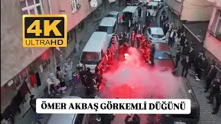 ÖMER AKBAŞ GÖRKEMLİ DÜĞÜNÜ